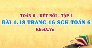 Bài 1.18 trang 16 SGK Toán 6 tập 1 Kết nối tri thức